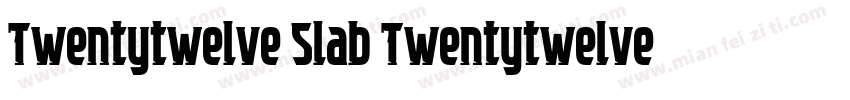 Twentytwelve Slab TwentytwelveSlab字体转换